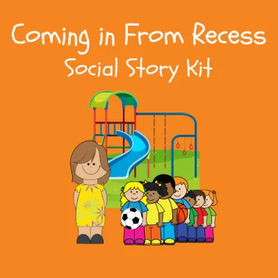 Coming in From Recess Social Story Kit kit cover